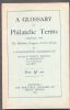 A GLOSSARY OF PHILATELIC TERMS Stamp Dictionaries 20: Handbooks Stamp Dictionaries United States and Worldwide Philatelic Literature