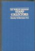 THE WORLD'S GREATEST STAMP COLLECTORS AND MORE OF THE WORLD'S GREATEST STAMP COLLECTORS Biographical 20: Handbooks Stamp Stories United States and Worldwide Philatelic Literature