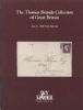 THE THOMAS BRANDO COLLECTION OF GREAT BRITAIN Great Britain 50: Auctions Penny Black United States and Worldwide Philatelic Literature