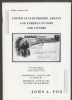 UNITED STATES PROOFS, ESSAYS AND FOREIGN STAMPS AND COVERS U S General Works 50: Auctions Advertising United States and Worldwide Philatelic Literature