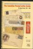 THE CANADIAN POSTED LETTER GUIDE; THE CLASSIC PERIOD, 1851-1902 Canada 20: Handbooks Brit North America United States and Worldwide Philatelic Literature