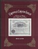 CRIPPLE CREEK GOLD, A CENTENNIAL HISTORY OF THE CRIPPLE CREEK DISTRICT Colorado 20: Handbooks Colorado United States and Worldwide Philatelic Literature