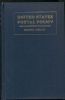 UNITED STATES POSTAL POLICY Post Office Dept 20: Handbooks Biographical United States and Worldwide Philatelic Literature