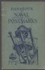HANDBOOK OF NAVAL POSTMARKS Military 20: Handbooks Oceans & Rivers United States and Worldwide Philatelic Literature