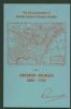 ENCYCLOPAEDIA OF BRITISH EMPIRE POSTAGE STAMPS VOLUME 5: NORTH AMERICA PART 1 - AMERICAN COLONIES 1606-1783 Colonial 20: Handbooks Colonial United States and Worldwide Philatelic Literature