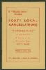 SCOTS LOCAL CANCELLATIONS: MATCHED PAIRS, A REVIEW OF THE ALTERNATIVE TYPES Great Britain 20: Handbooks Scotland United States and Worldwide Philatelic Literature