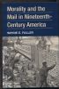 MORTALITY AND THE MAIL IN NINETEENTH CENTURY AMERICA Post Office Dept 20: Handbooks Post Office Dept United States and Worldwide Philatelic Literature