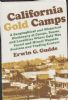 CALIFORNIA GOLD CAMPS California 20: Handbooks Place Names United States and Worldwide Philatelic Literature