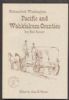 POSTMARKED WASHINGTON: PACIFIC AND WAHKIAKUM COUNTIES Washington 20: Handbooks Washington United States and Worldwide Philatelic Literature
