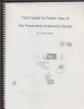 FIELD GUIDE TO POSTAL USES OF THE PROMINENT AMERICANS SERIES 1920 To Date 20: Handbooks Prominent Americans United States and Worldwide Philatelic Literature