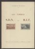 LES TIMBRES S.D.N. ET B.I.T United Nations 20: Handbooks League Of Nations United States and Worldwide Philatelic Literature