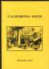 CALIFORNIA GOLD California 20: Handbooks California United States and Worldwide Philatelic Literature