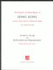 THE PHILATELIC AND POSTAL HISTORY OF HONG KONG AND THE TREATY PORTS OF CHINA AND JAPAN SCARCITY GUIDE & SUPPLEMENTARY BOOKLET Hong Kong 20: Handbooks Treaty Ports United States and Worldwide Philatelic Literature