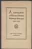 A DESCRIPTION OF UNITED STATES POSTAGE STAMPS ISSUED BY THE POST OFFICE DEPARTMENT FROM JULY 1, 1847, TO DECEMBER 31, 1943 U S General Works 20: Handbooks U S General Works United States and Worldwide Philatelic Literature