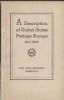 A DESCRIPTION OF UNITED STATES POSTAGE STAMPS ISSUED BY THE POST OFFICE DEPARTMENT FROM JULY 1, 1847, TO APRIL 1, 1945 U S General Works 20: Handbooks U S General Works United States and Worldwide Philatelic Literature