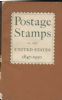 POSTAGE STAMPS OF THE UNITED STATES ISSUED BY THE POST OFFICE DEPARTMENT FROM JULY 1, 1847, TO DECEMBER 31, 1950 U S General Works 20: Handbooks U S General Works United States and Worldwide Philatelic Literature