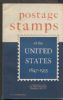 POSTAGE STAMPS OF THE UNITED STATES ISSUED BY THE POST OFFICE DEPARTMENT FROM JULY 1, 1847, TO DECEMBER 31, 1955 U S General Works 20: Handbooks U S General Works United States and Worldwide Philatelic Literature