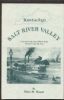 KENTUCKY'S SALT RIVER VALLEY, A SURVEY OF THE POST OFFICES OF THE GREATER LOUISVILLE AREA Kentucky 20: Handbooks Kentucky United States and Worldwide Philatelic Literature