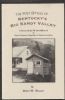 KENTUCKY'S BIG SANDY VALLEY, A SURVEY OF THE 341 POST OFFICES OF FLOYD, JOHNSON, MAGOFFIN & MARTIN COUNTIES Kentucky 20: Handbooks Kentucky United States and Worldwide Philatelic Literature
