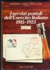 I SERVIZI POSTALI DELL'ESERCITO ITALIANO 1915-1923 VOLS 1 & 2 Italy 20: Handbooks Military United States and Worldwide Philatelic Literature