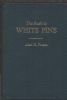 THE RUSH TO WHITE PINE Nevada 20: Handbooks Nevada United States and Worldwide Philatelic Literature