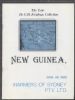 THE LATE DR. E.H. FREIDMAN COLLECTION OF NEW GUINEA New Guinea 50: Auctions New Guinea United States and Worldwide Philatelic Literature
