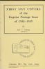 FIRST DAY COVERS OF THE REGULAR POSTAGE ISSUE OF 1922-1935 First Day, Events 20: Handbooks First Day Covers United States and Worldwide Philatelic Literature