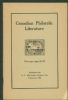 CANADIAN PHILATELIC LITERATURE Brit North America 20: Handbooks Literature United States and Worldwide Philatelic Literature