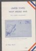 UNITED STATES NAVY MISSLE MAIL; FIRST COMPLETE DOCUMENTATION Military 20: Handbooks Naval United States and Worldwide Philatelic Literature