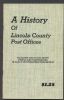 A HISTORY OF LINCOLN COUNTY POST OFFICES New Mexico 20: Handbooks New Mexico United States and Worldwide Philatelic Literature