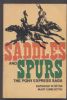 SADDLES AND SPURS Western Postal 20: Handbooks Wells Fargo & Co United States and Worldwide Philatelic Literature