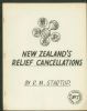 NEW ZEALAND'S RELIEF CANCELLATIONS New Zealand 20: Handbooks New Zealand United States and Worldwide Philatelic Literature