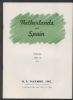 NETHERLANDS AND SPAIN Europe 50: Auctions Netherlands United States and Worldwide Philatelic Literature