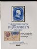 THE UNITED STATES 1C FRANKLIN 1861-1867 1851-67 Issues 20: Handbooks 1861-1867 Issues United States and Worldwide Philatelic Literature