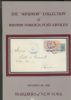 THE WINDSOR COLLECTION OF BRITISH FOREIGN POST OFFICES Great Britain 50: Auctions Offices Abroad United States and Worldwide Philatelic Literature