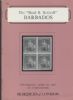 THE BASIL B. BENWELL BARBADOS Barbados 50: Auctions Barbados United States and Worldwide Philatelic Literature