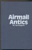 AIRMAIL ANTICS Airmail 20: Handbooks Air Post United States and Worldwide Philatelic Literature