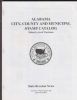ALABAMA CITY, COUNTY AND MUNICIPAL STAMP CATALOG Revenues 20: Handbooks Alabama United States and Worldwide Philatelic Literature