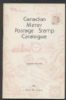 CANADIAN METER POSTAGE STAMP CATALOGUE Canada 20: Handbooks Meters United States and Worldwide Philatelic Literature