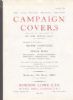 CAMPAIGN COVERS OFFERED BY THE ORDER OF MRS. SYBIL MORGAN World Post Hist 50: Auctions Campaign United States and Worldwide Philatelic Literature