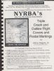 NYRBA'S TRIPLE CRASH AND OUTLAW FLIGHT COVERS AND ITS POSTAL MARKINGS Airmail 20: Handbooks World Air Post United States and Worldwide Philatelic Literature