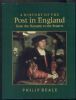 A HISTORY OF THE POST IN ENGLAND FROM THE ROMANS TO THE STUARTS Great Britain 20: Handbooks Post Office Dept United States and Worldwide Philatelic Literature