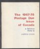 THE  1967-78 POSTAGE DUE ISSUE OF CANADA, A DEFINITIVE STUDY Canada 20: Handbooks Postage Due United States and Worldwide Philatelic Literature