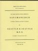 THE STREET RAILWAY POSTAL SERVICE IN SAN FRANCISCO AND SEATTLE & SEATTLE R.P.O Railroads 20: Handbooks Washington United States and Worldwide Philatelic Literature