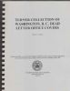TURNER COLLECTION OF WASHINGTON, D.C. DEAD LETTER OFFICE COVERS Postal History 20: Handbooks Dist Of Columbia United States and Worldwide Philatelic Literature