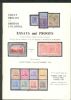 GREAT BRITAIN AND BRITISH COLONIAL ESSAYS AND PROOFS INCLUDING THE FINE COLLECTION OF THE LATE BRIGADIER F. M. MONTRESOR British Empire 50: Auctions De La Rue United States and Worldwide Philatelic Literature