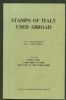 STAMPS OF ITALY USED ABROAD PART SIX - DODECANESE: CARPATHOS TO SYMI, SHIP MAIL IN THE DODECANESE Italy 20: Handbooks Italy United States and Worldwide Philatelic Literature