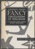 NINETEENTH CENTURY FANCY CANCELLATIONS OF WISCONSIN Wisconsin 20: Handbooks Fancy Cancels United States and Worldwide Philatelic Literature
