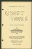 COMPARATIVE VALUES OF GHOST TOWNS, THE ELUSIVE STAMPS OF PRECANCELDOM Precancels 20: Handbooks Precancels United States and Worldwide Philatelic Literature