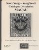 SCOTT/YANG - YANG/SCOTT CATALOGUE CORRELATION FOR MACAU Macao 20: Handbooks Macao United States and Worldwide Philatelic Literature